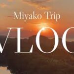 2023年 宮古島旅行VLOG