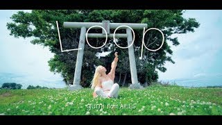 gumi(from AiLES) – Loop【OFFICIAL MUSIC VIDEO】【いばらき観光マイスター】【茨城県】