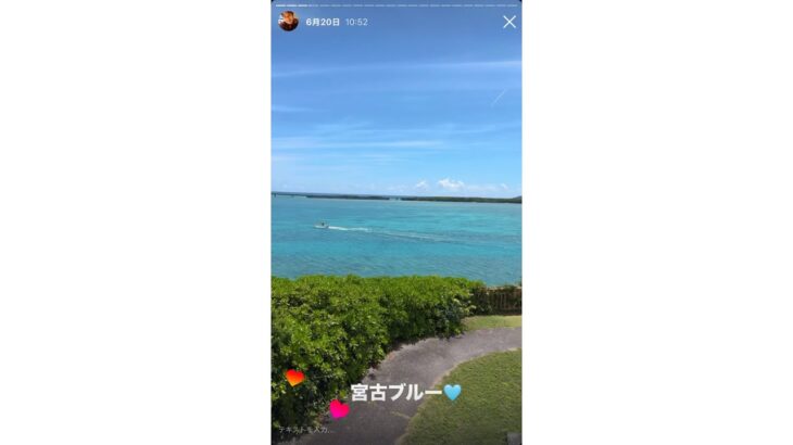 2023年 【2025.6.20】宮古島 instagramストーリーズアーカイブ